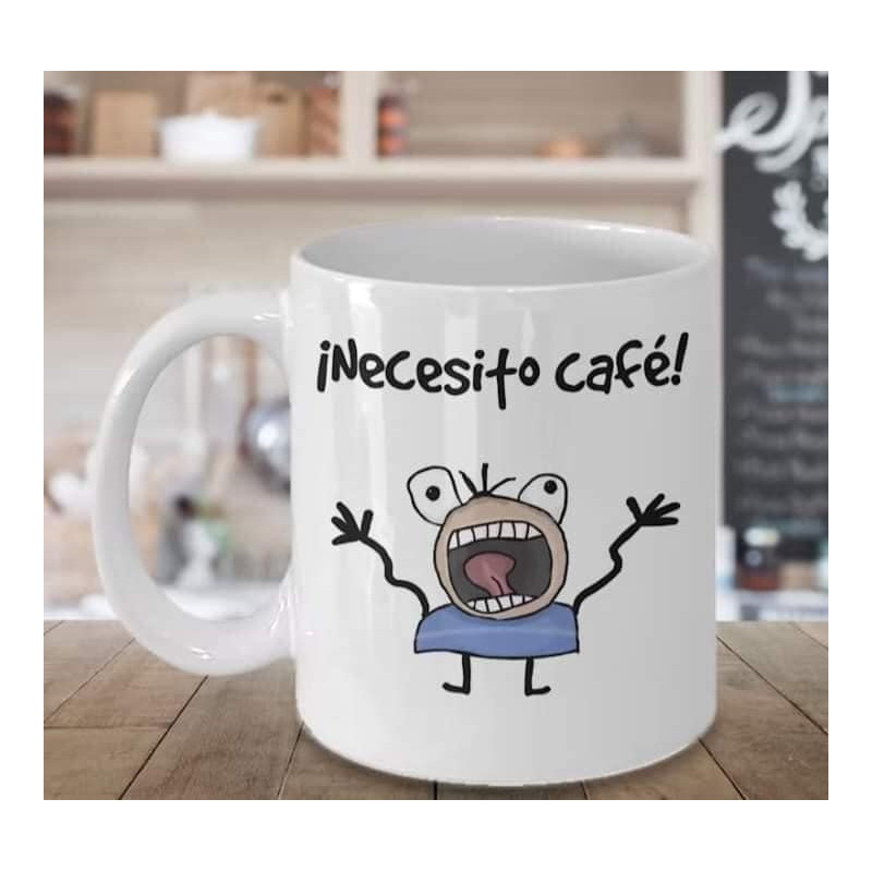 Taza Necesito Café | Taza Sublimada Divertida 11 oz