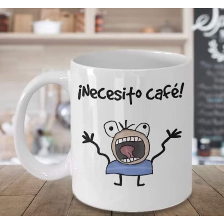 Taza Necesito Café | Taza Sublimada Divertida 11 oz